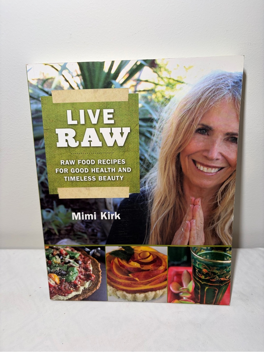Live Raw Cookbook by Mimi Kirk